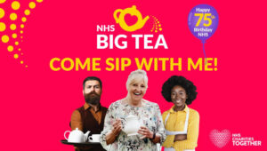NHS Big Tea - Come Sip With Me - Poster